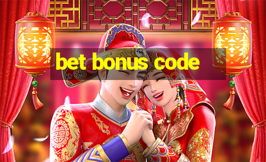 bet bonus code