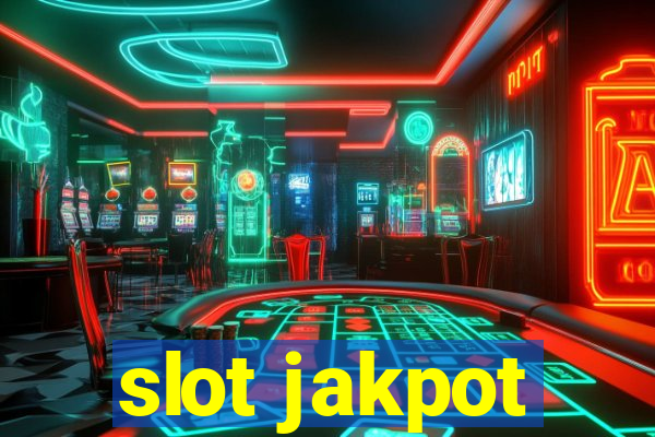 slot jakpot