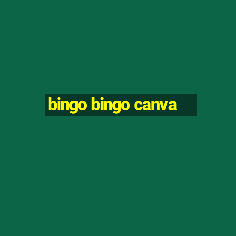 bingo bingo canva