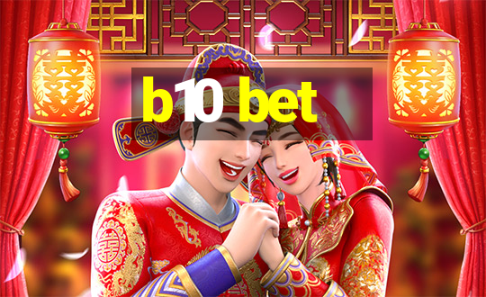 b10 bet