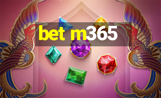 bet m365