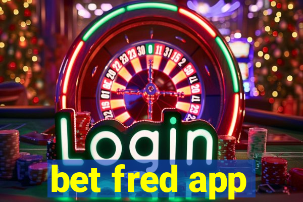 bet fred app