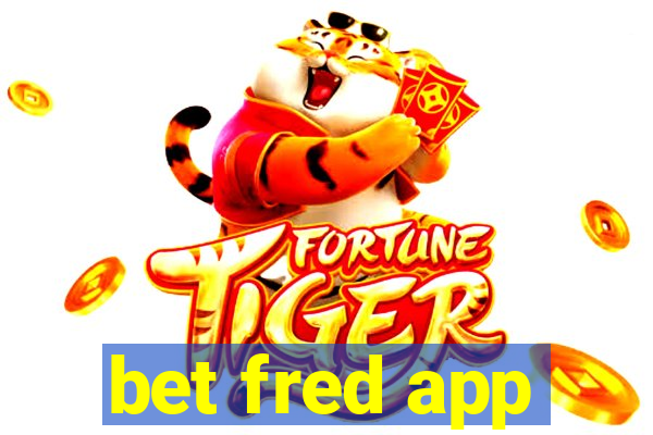 bet fred app