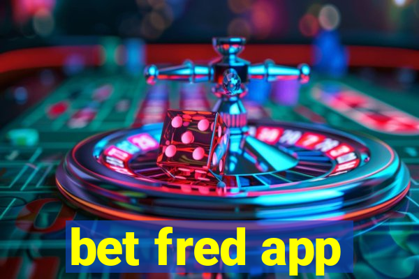 bet fred app