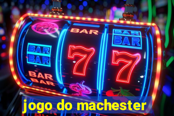 jogo do machester