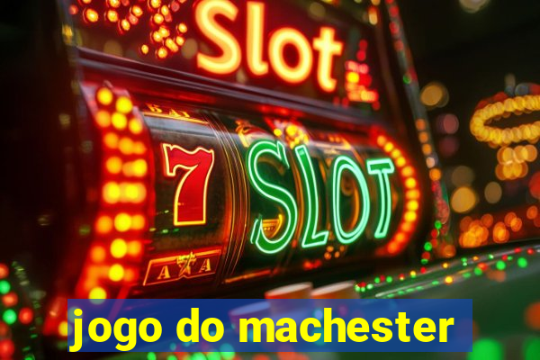 jogo do machester