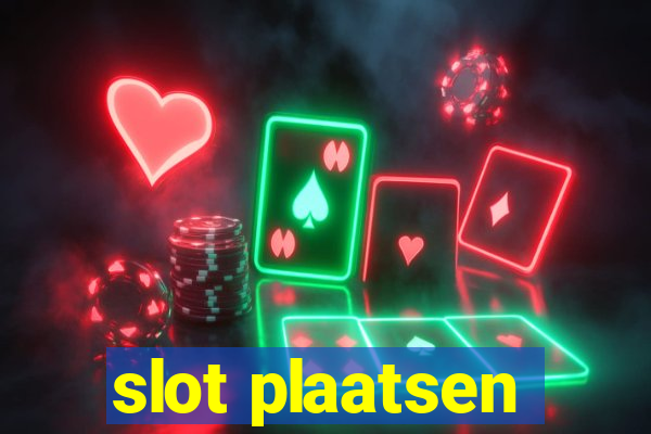 slot plaatsen