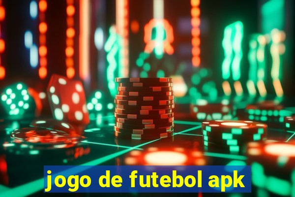 jogo de futebol apk