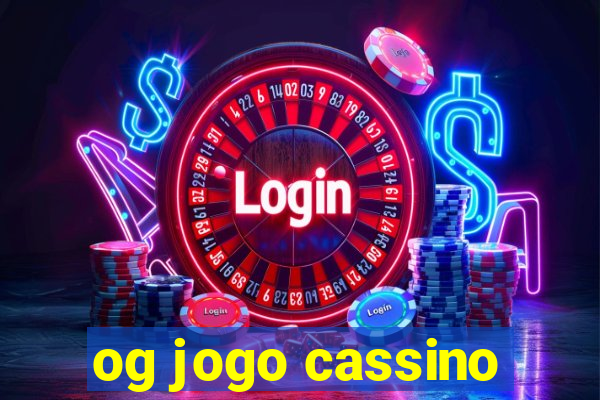 og jogo cassino