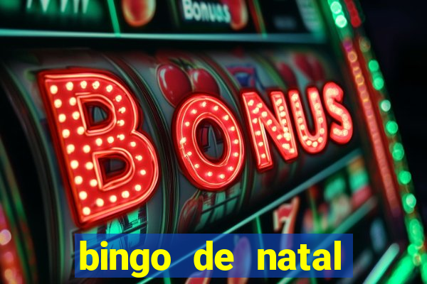 bingo de natal para imprimir gratis