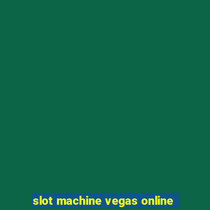 slot machine vegas online