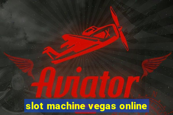 slot machine vegas online