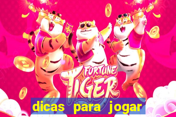 dicas para jogar no fortune tiger