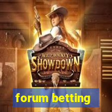 forum betting