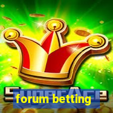 forum betting