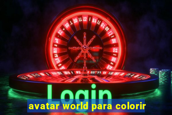 avatar world para colorir