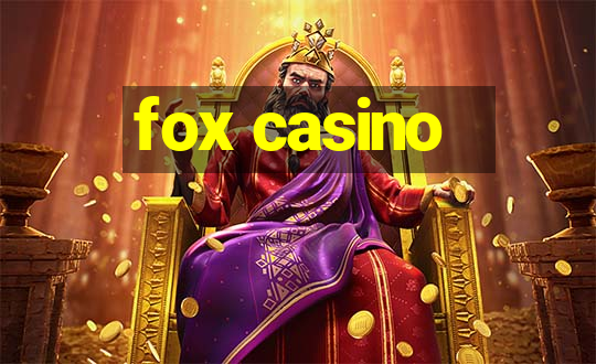 fox casino