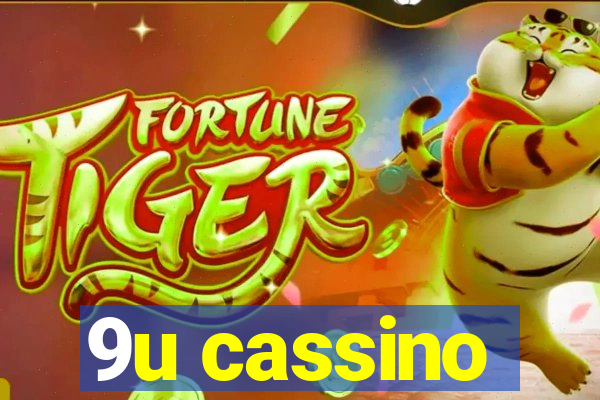 9u cassino