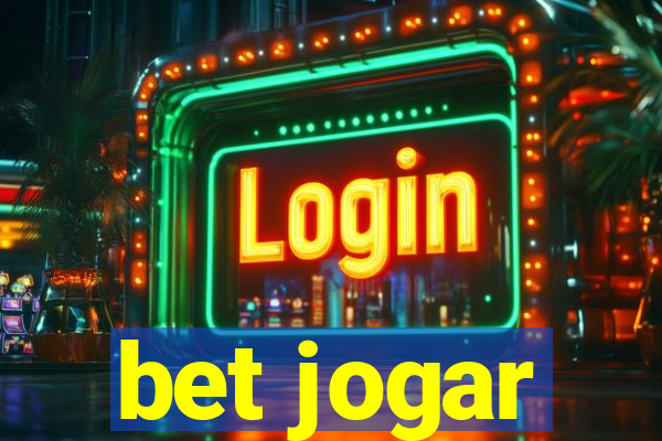 bet jogar