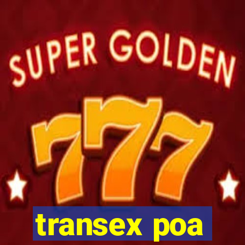 transex poa