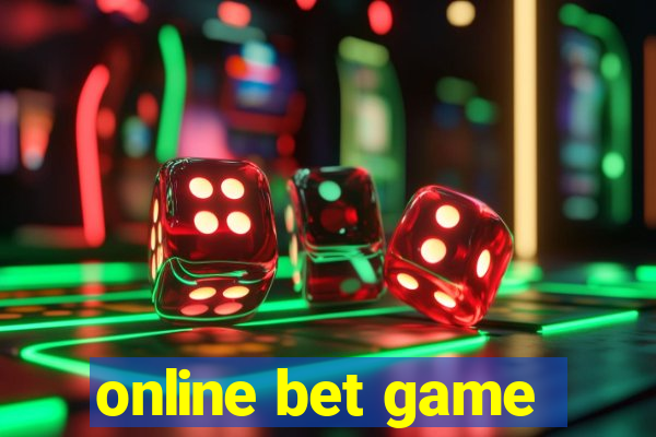 online bet game