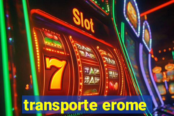 transporte erome