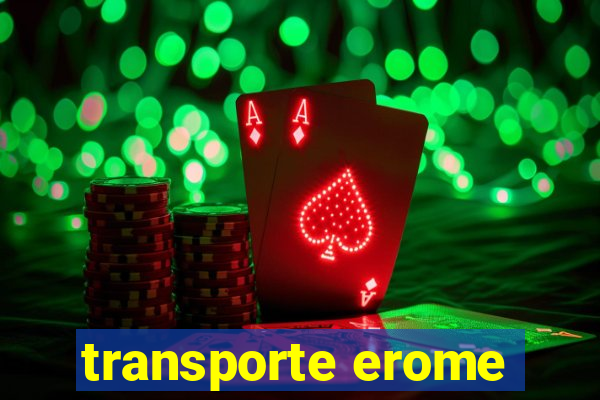 transporte erome