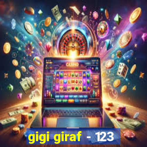 gigi giraf - 123