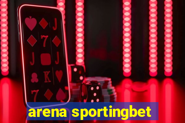 arena sportingbet