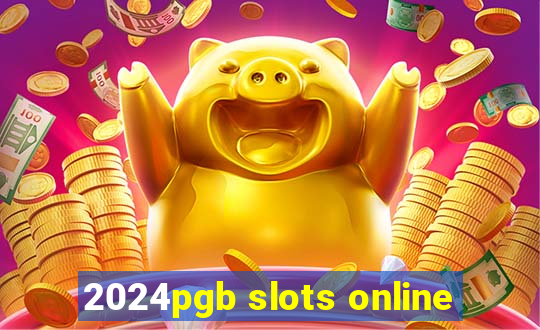 2024pgb slots online