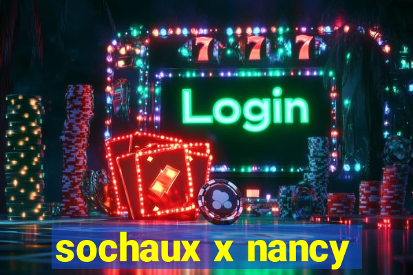 sochaux x nancy