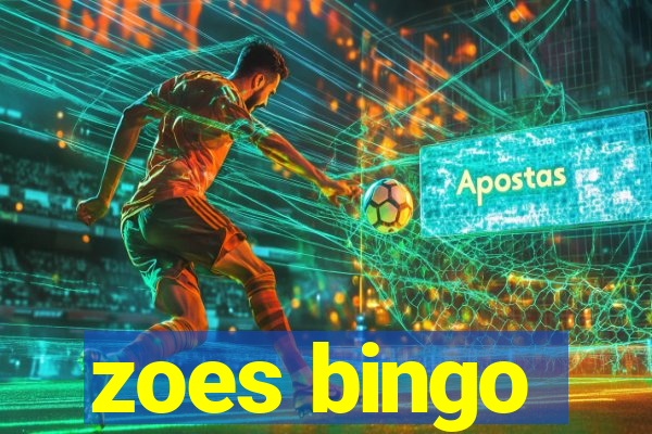 zoes bingo