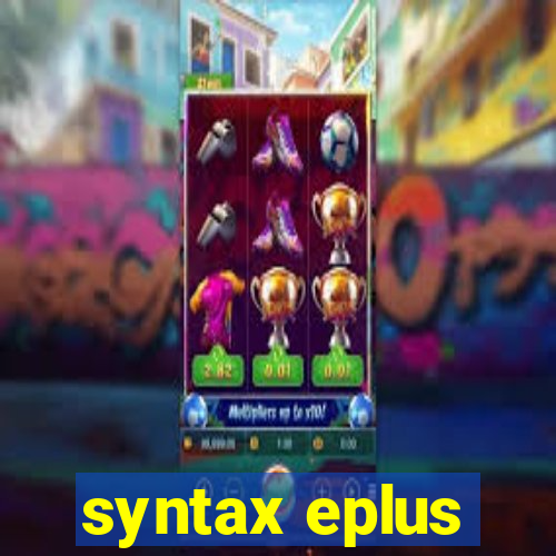 syntax eplus