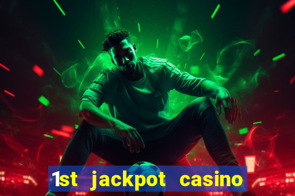 1st jackpot casino tunica robinsonville