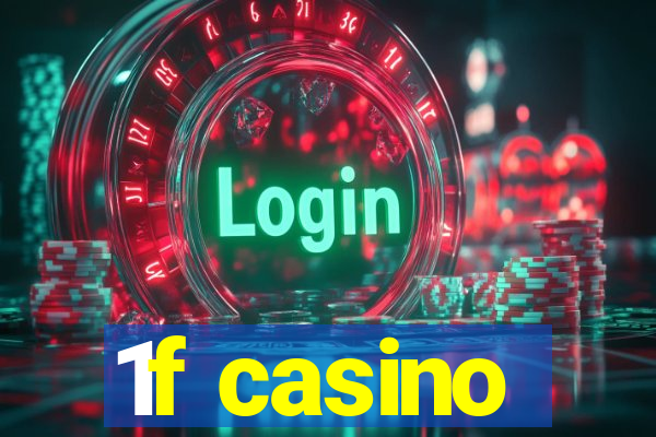 1f casino