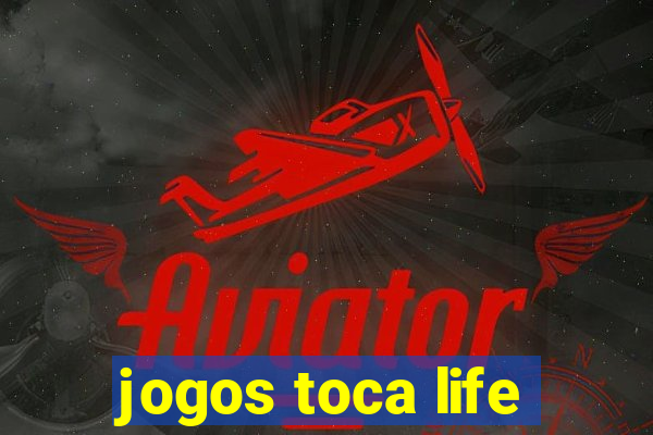 jogos toca life