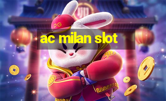 ac milan slot