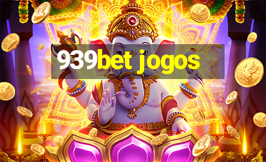 939bet jogos