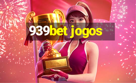 939bet jogos