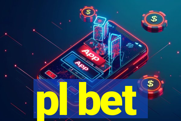 pl bet