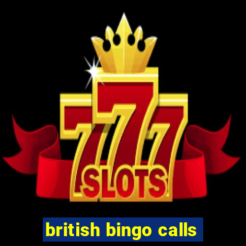 british bingo calls