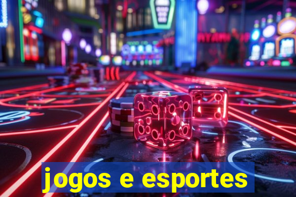 jogos e esportes