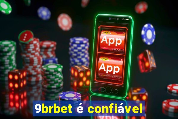 9brbet é confiável