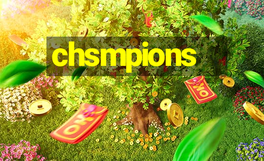 chsmpions