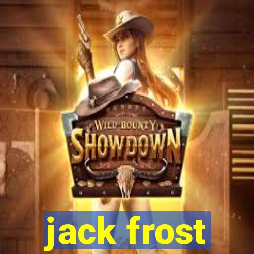 jack frost