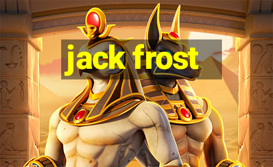 jack frost