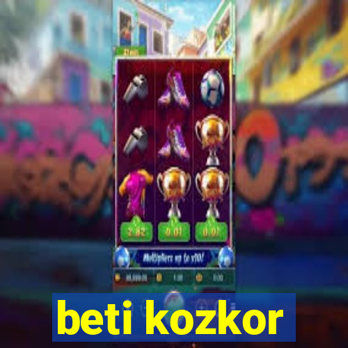 beti kozkor