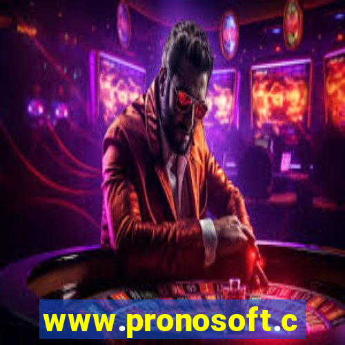 www.pronosoft.com