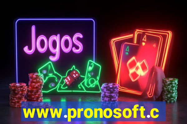 www.pronosoft.com