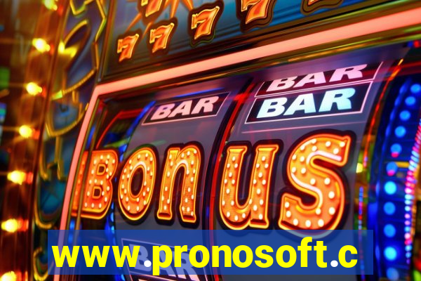 www.pronosoft.com